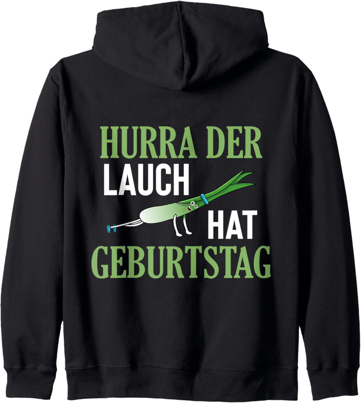 Der Lauch hat Geburtstag, Lauch Fitness, Geburtstag Lauch Kapuzenjacke