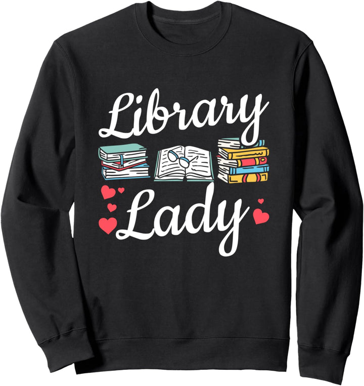 Library Lady Women Book Reading Library Sweatshirt