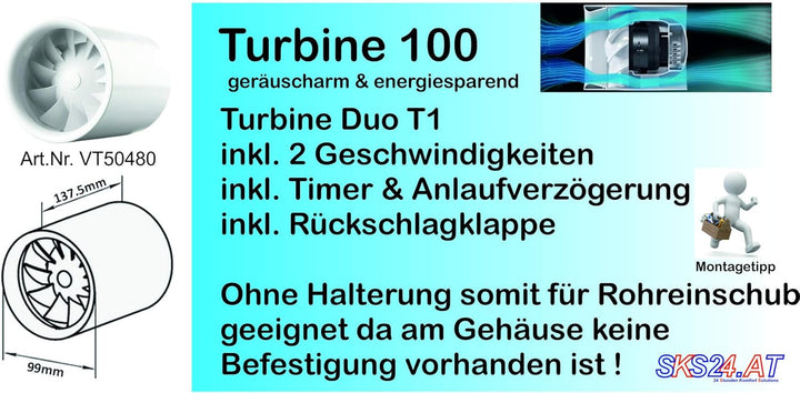 Rohreinschubventilator Soundless Turbine Duo - leise wie der Wind, stark wie eine Turbine (100mm mit