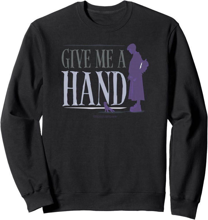 Wednesday and Thing Give Me A Hand Quote Sweatshirt