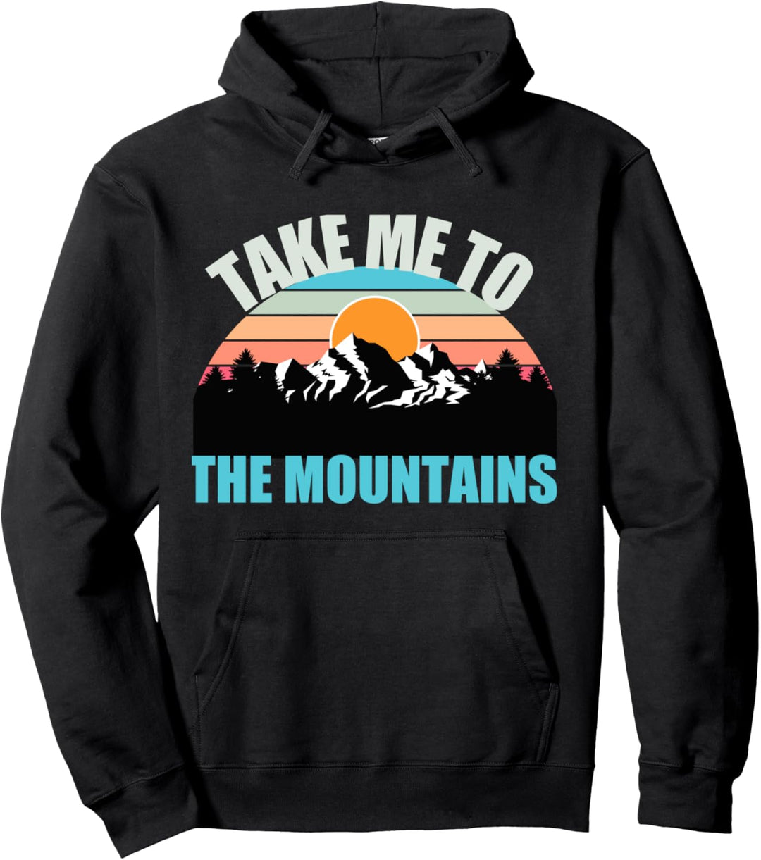 Bring mich in die Berge Wandern Camping Camper Abenteuer Pullover Hoodie