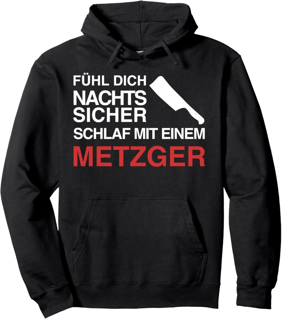 Schlaf mit einem Metzger Pullover Hoodie