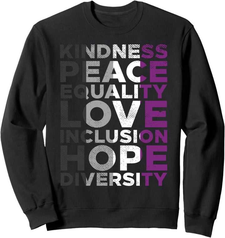 Kindness Equality Love LGBTQ Asexual Flag Ace Pride Ally Sweatshirt