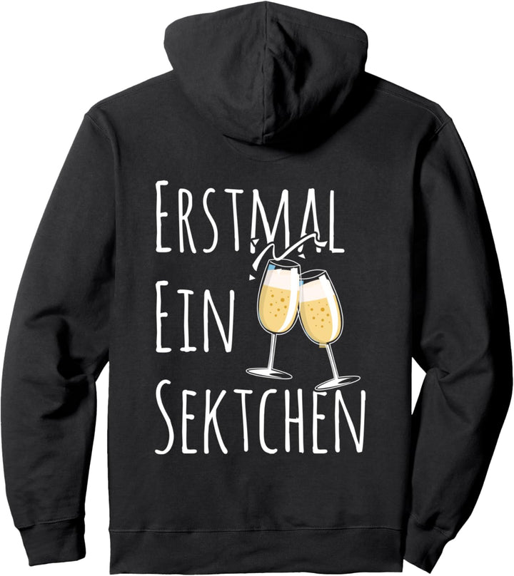Sekt I Erstmal ein Sektchen Zeit I Team Braut Party Pullover Hoodie