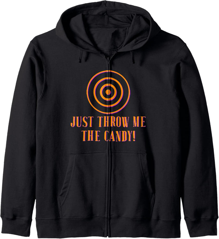 Just Throw Me The Candy Funny 2020 Trick or Treat Costume Kapuzenjacke