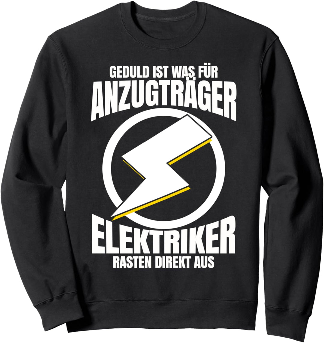 Elektriker Geschenk für Elektromeister Meister Strom Männer Sweatshirt