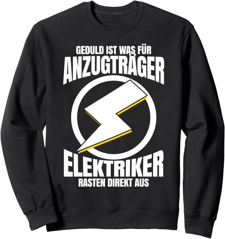 Elektriker Geschenk für Elektromeister Meister Strom Männer Sweatshirt