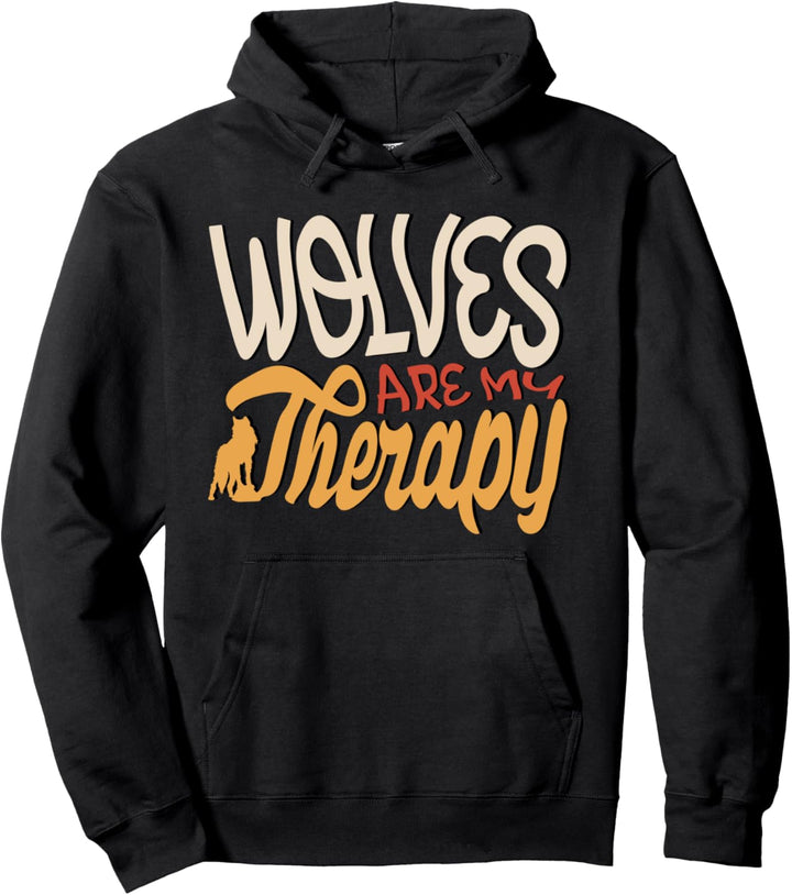 Wölfe als Therapie Ironischer Spruch Wildlife Forest Pullover Hoodie