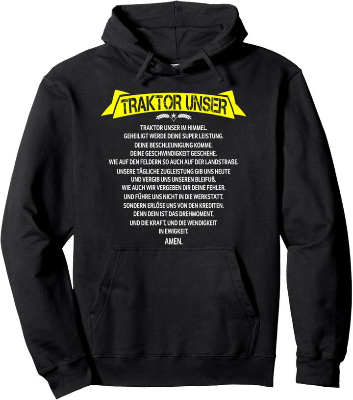 Traktor unser Spruch Landwirtschaft Trecker Biobauer Pullover Hoodie