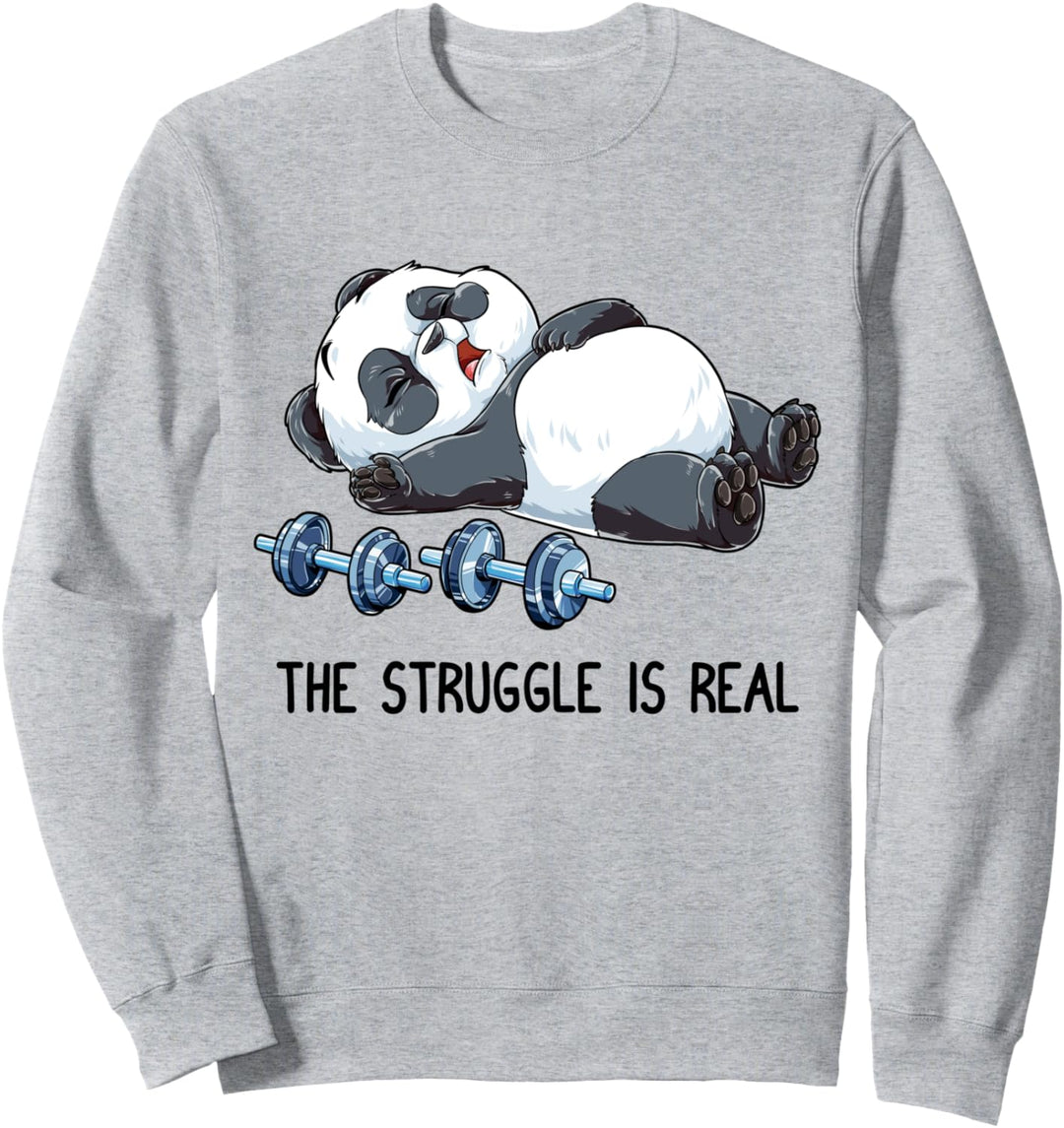 Panda The Struggle Is Real Weightlifting Fitness Gym Funny Sweatshirt