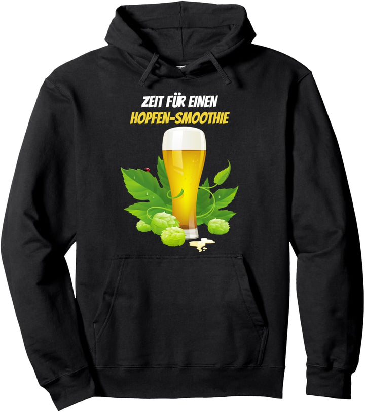 Zeit für ein Hopfen Smoothie Pullover Hoodie