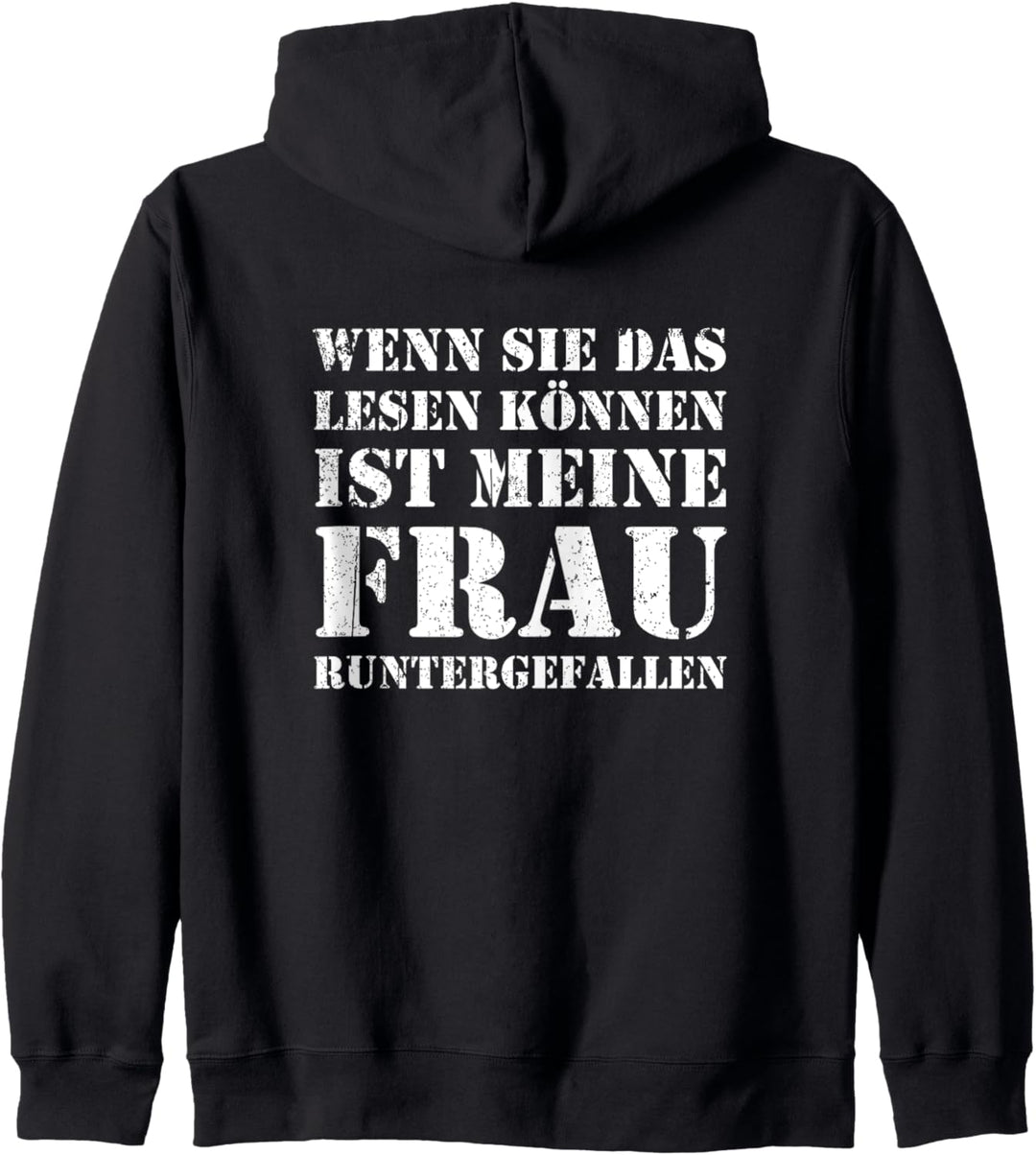 Wenn Sie das lesen können ist meine Frau runtergefallen Kapuzenjacke
