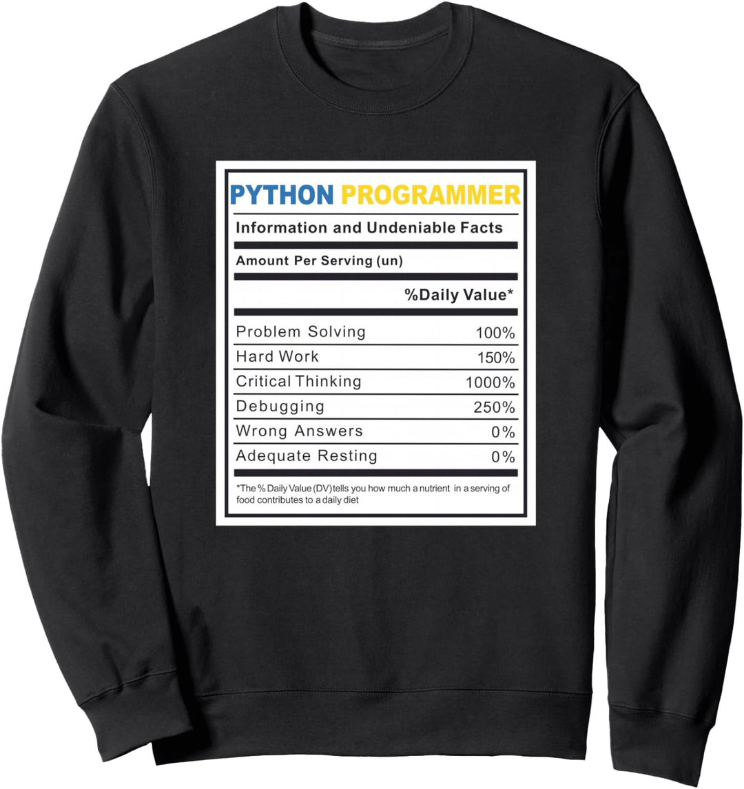 Python Programmer Ernährungsfakten Programmierung Codierung Sweatshirt