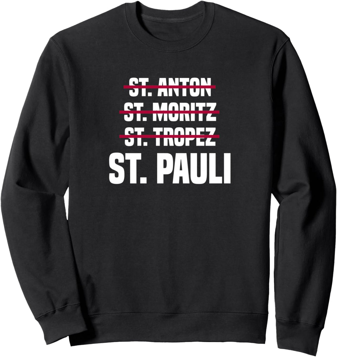 St. Pauli Sankt Pauli Norddeutschland Nordlicht Norddeutsch Sweatshirt