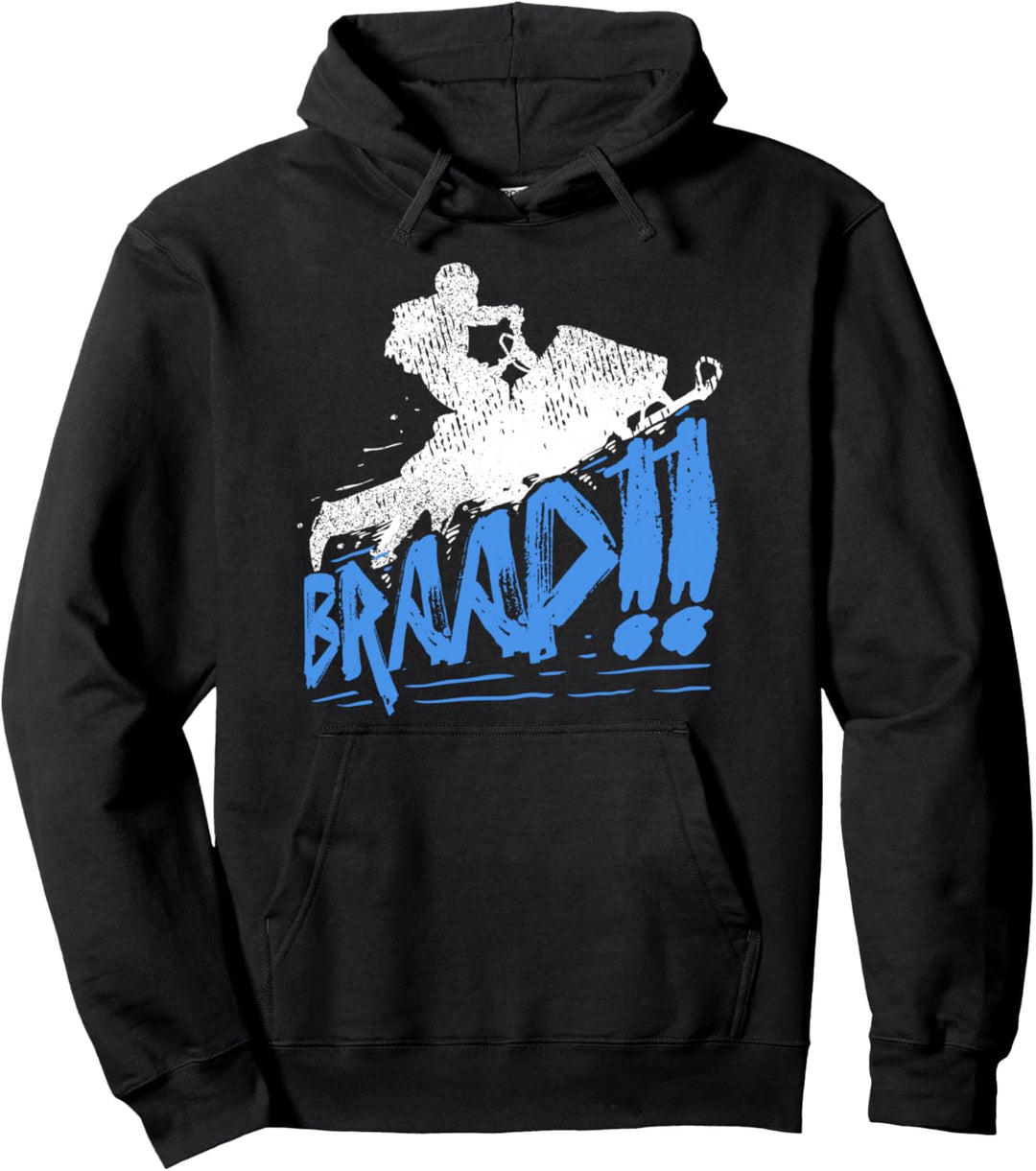 Braap Snowmobile Geschenk Motorschlitten Fahrer Pullover Hoodie