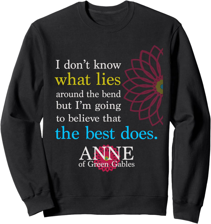 Anne of Green Gables Positive Book Zitat T-Shirt Sweatshirt