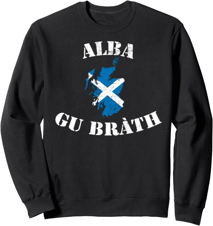 Schottland Für Immer I Alba Gu Brath Sweatshirt