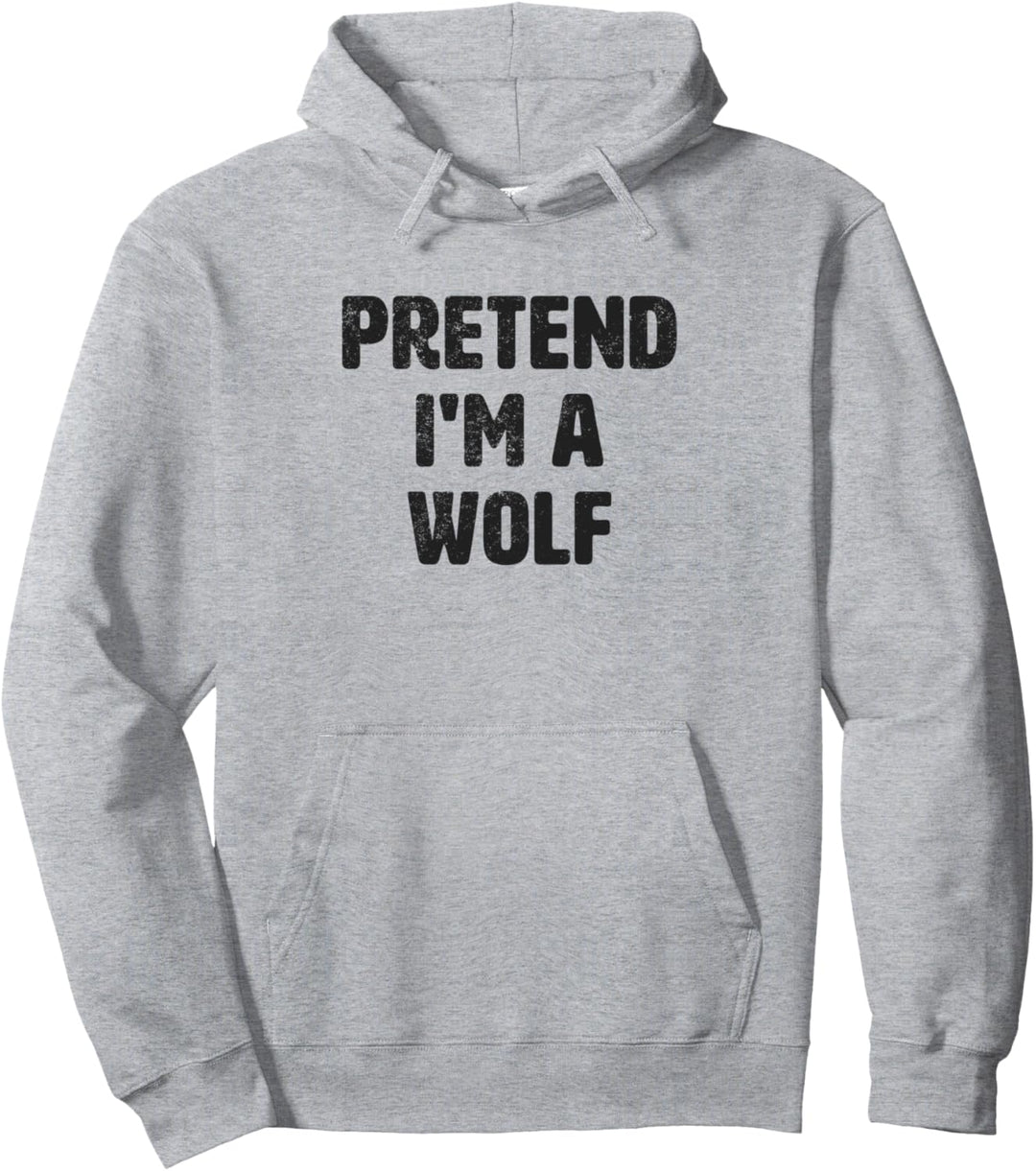 Stell dir vor, ich bin ein Wolfskostüm Lustige Halloween Pullover Hoodie