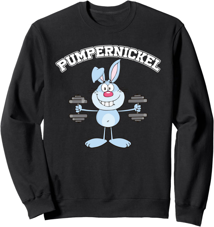 Pumpernickel Pumper Squat Spruch Bodybuilder Bench Press Sweatshirt