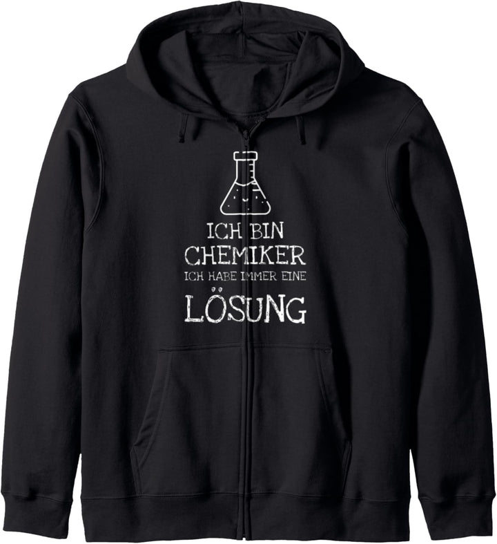Ich Bin Chemiker Ich Habe Immer Eine Lösung Kapuzenjacke