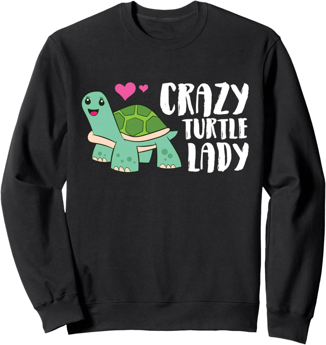 Crazy Turtle Lady Damen Schildkrötenmädchen Sweatshirt