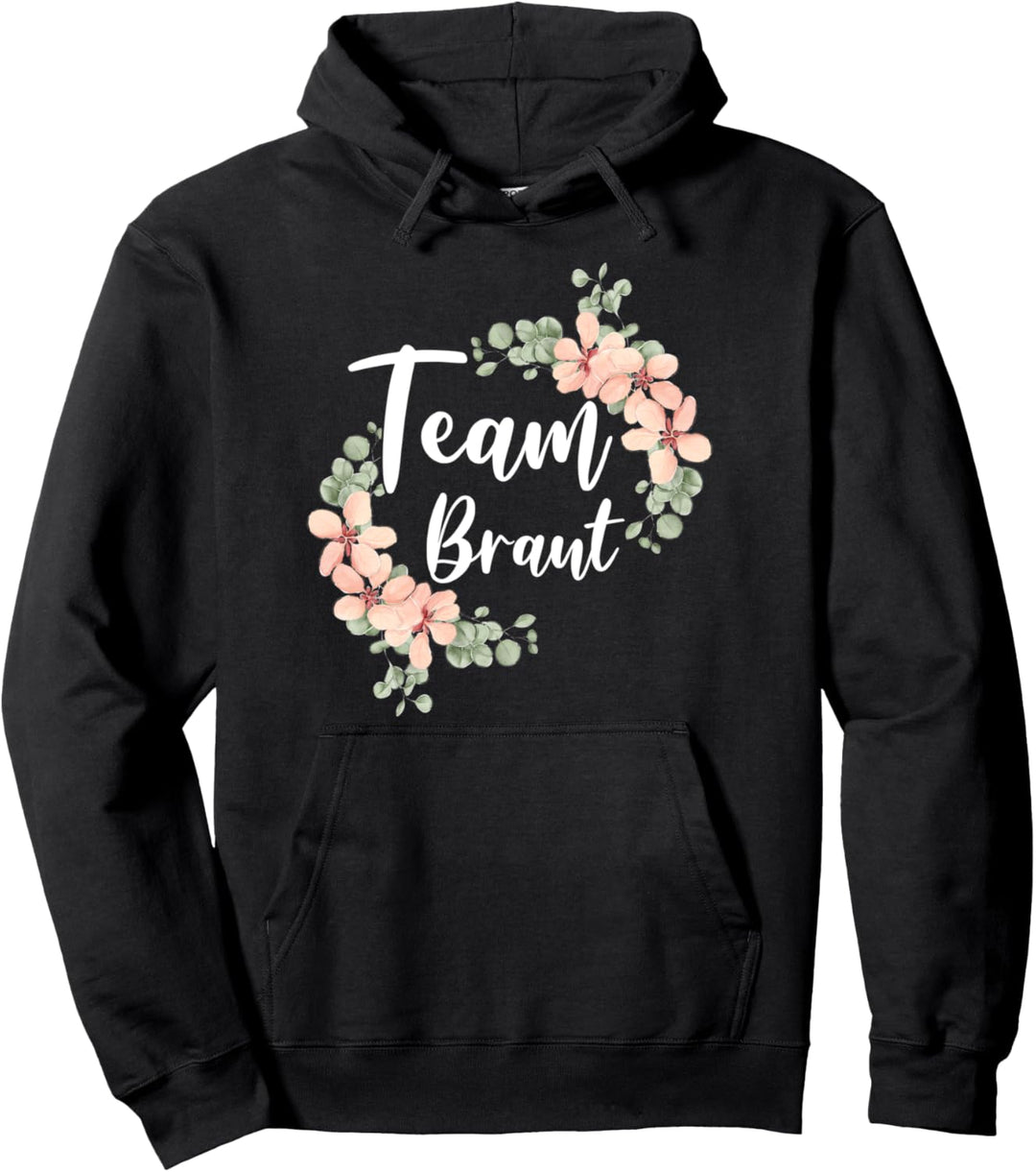 Team Braut Bride Brautjungfern JGA Party Hochzeit Geschenk Pullover Hoodie