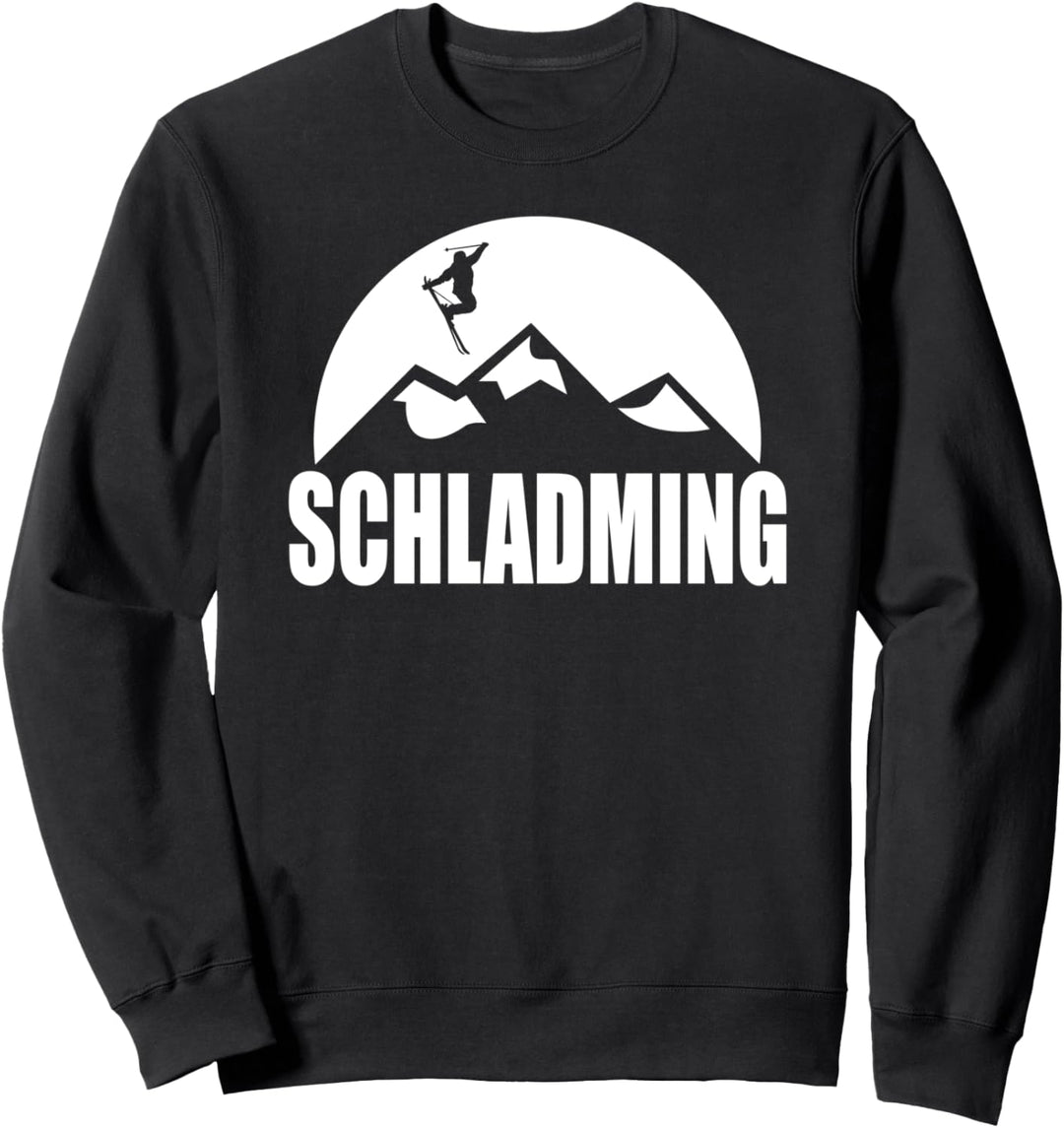 Schladming Apres Ski Skiurlaub Skifahrer Skifahren Alpen Sweatshirt