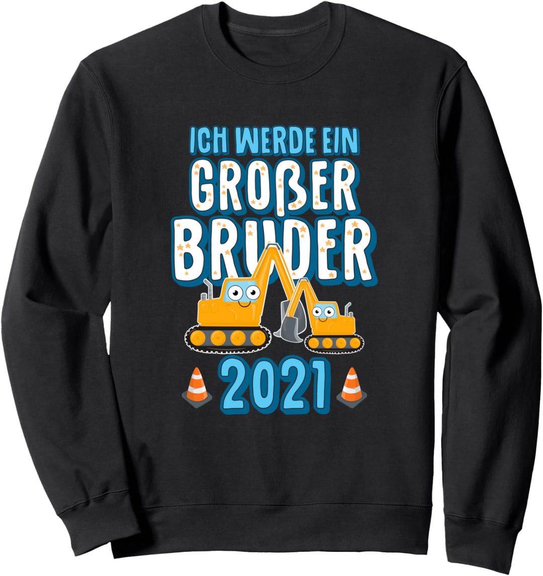 Grosser Bruder 2021 - Schwangerschaft Ankündigung Bagger Sweatshirt
