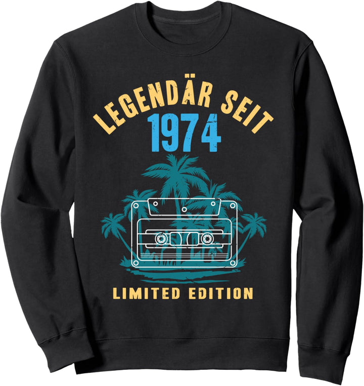 Legendär Seit 1974 Jahrgang 46 Geburtstag Geschenk Vintage Sweatshirt