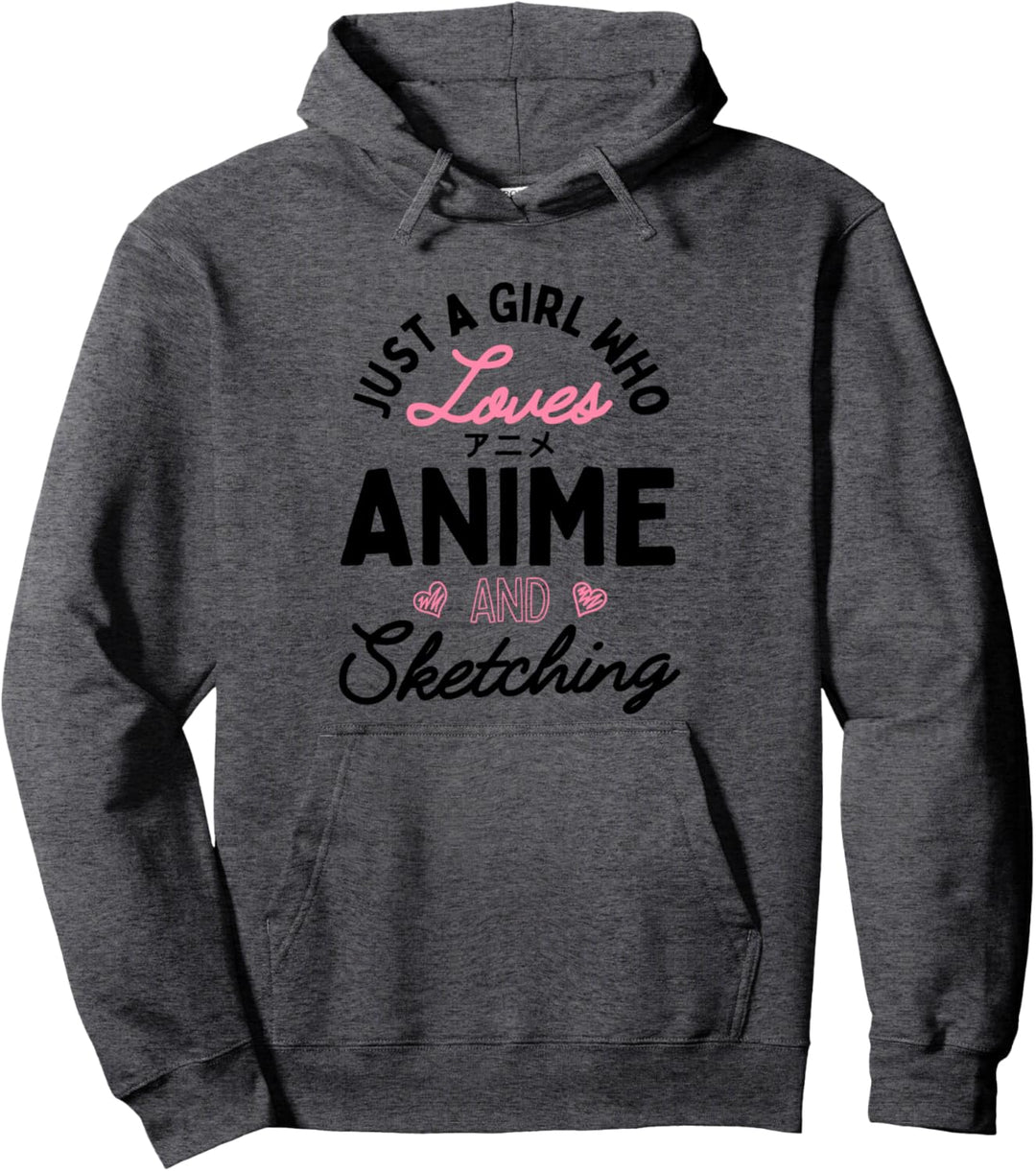 Nur Ein Mädchen Das Anime Und Skizzieren Geschenk Liebt Pullover Hoodie
