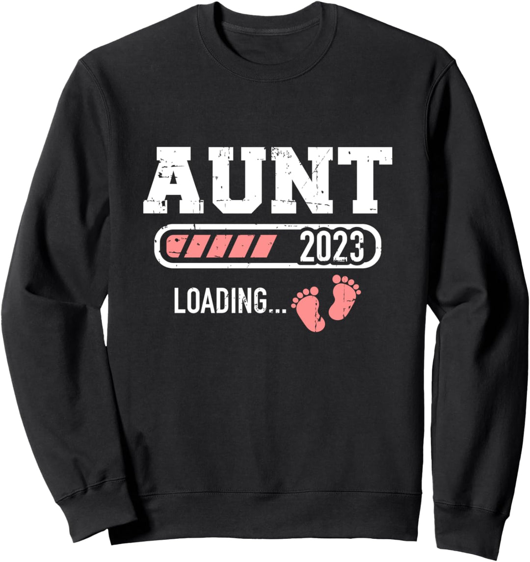 Aunt 2023 Ladestange für neue Tante Sweatshirt