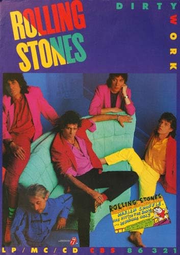 The Rolling Stones - Dirty Work Live, 1985 » Konzertplakat/Premium Poster | Live Konzert Veranstaltu