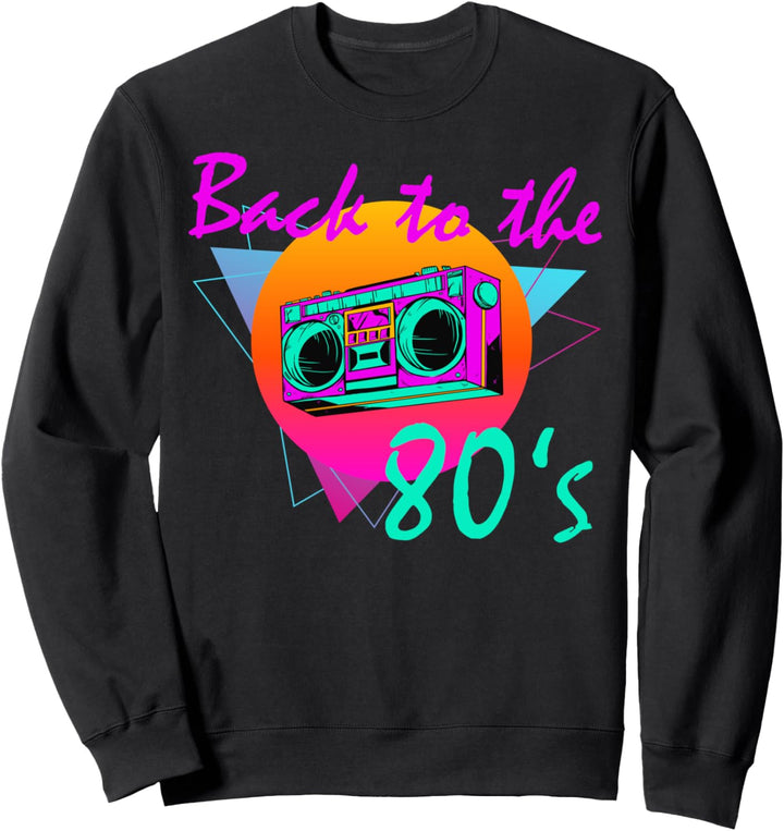 Back to the 80's Musik Retro Sweatshirt