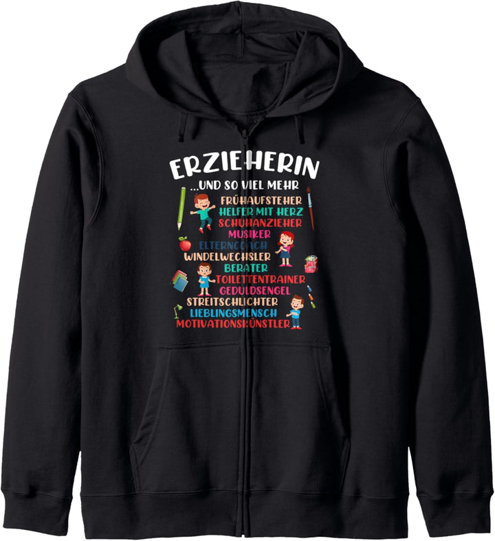 Erzieherin.. und so viel mehr Kindergärtnerin Kindergarten Kapuzenjacke