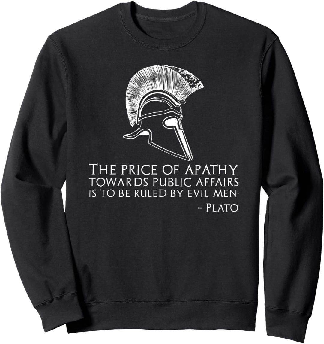 Plato Zitat über Apathie – Altgriechische politische Philosophie Sweatshirt