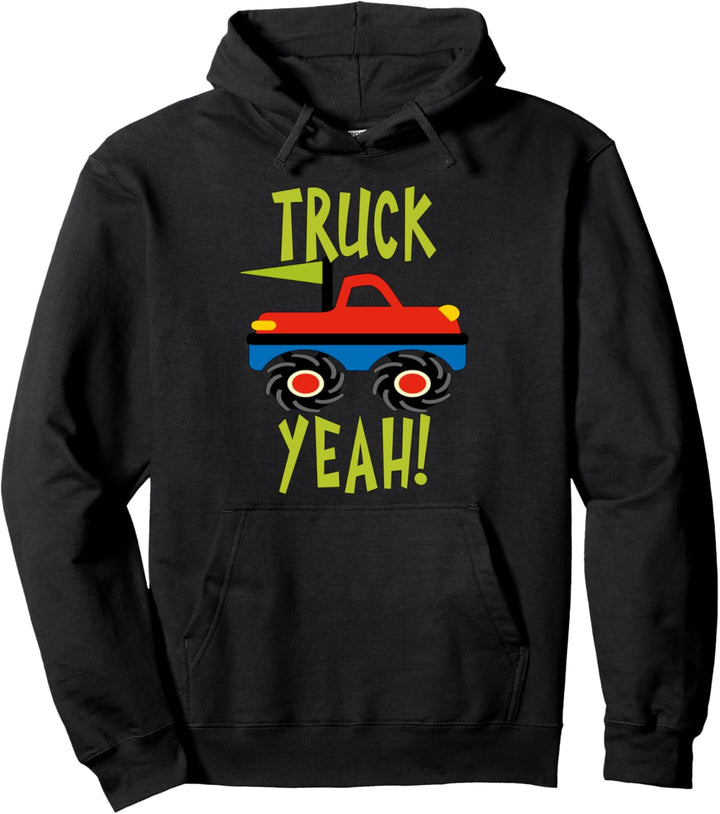 Truck Yeah Monster Red Truck for Kids or Adults Pullover Hoodie
