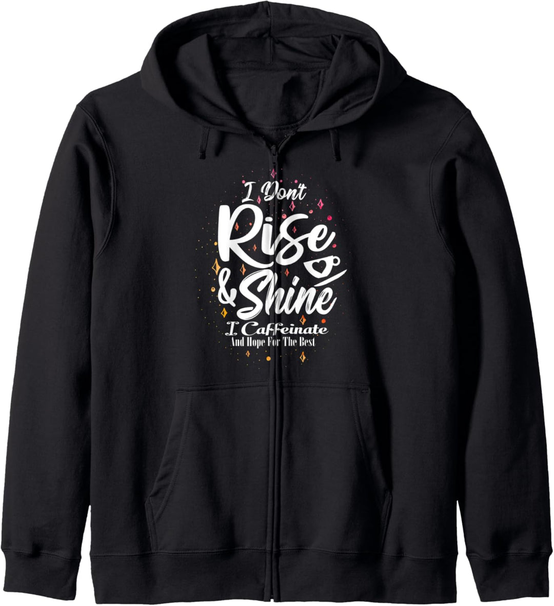Ich Koffeinate Und Hoffnung Für Die Beste Süss Kaffee Lover Kapuzenjacke