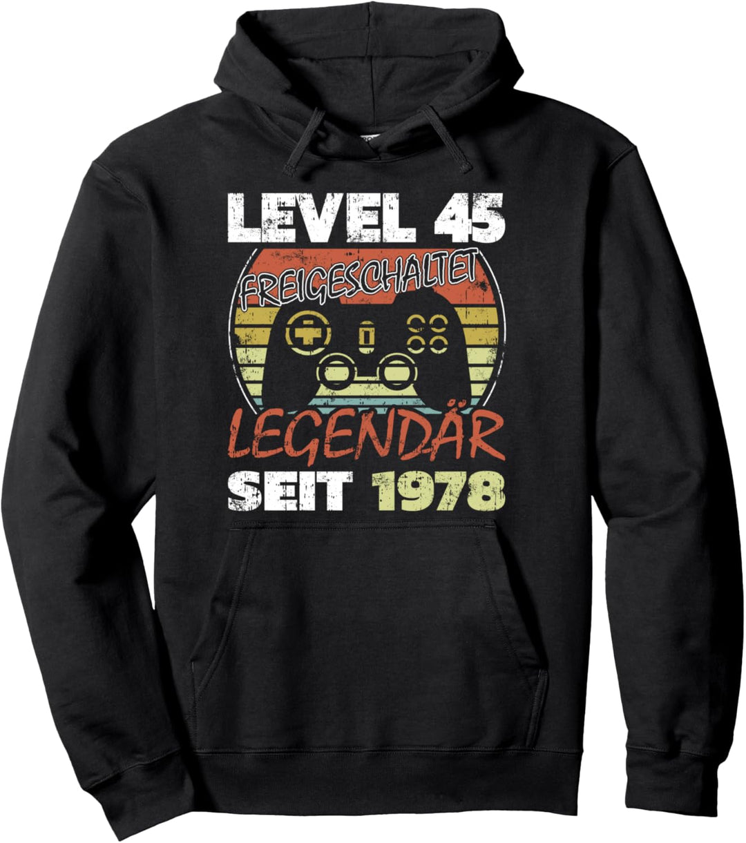 Level 45 freigeschaltet legendär seit 1978 Pullover Hoodie