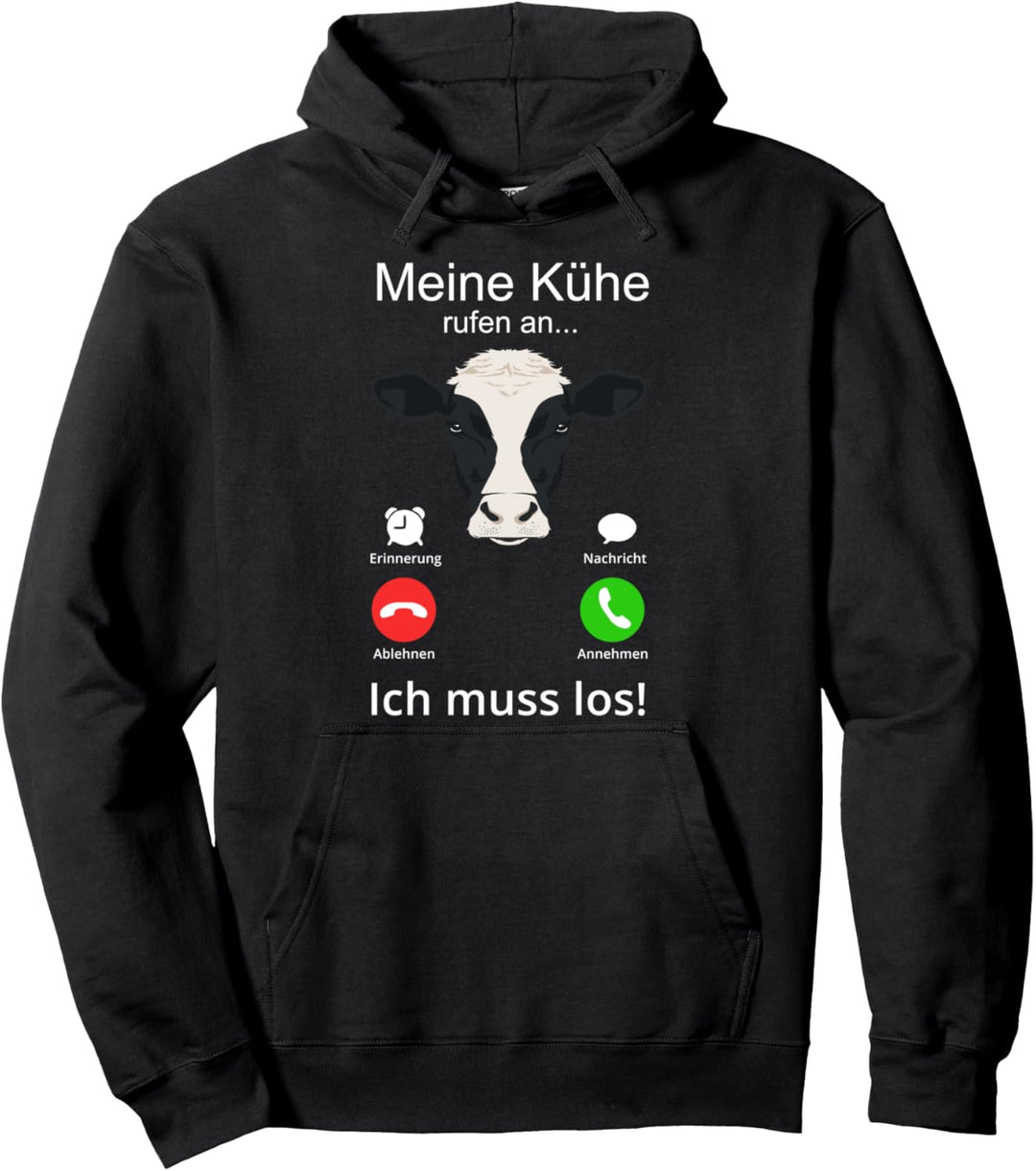 Meine Kühe rufen, ich muss los! Lustiges Landwirt Pullover Hoodie