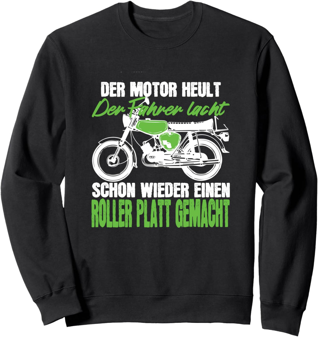 Der Motor Heult Anti Roller Simson S51 Sweatshirt