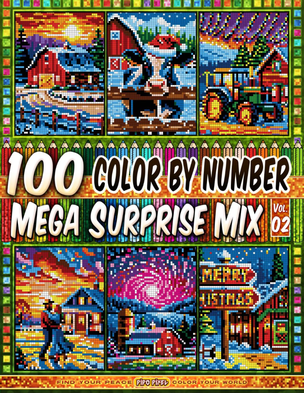 100 Color by Number - Mega Surprise Mix - Vol. 02: 100 Designs in Pixel Art - Cozy Farm Nights Fille