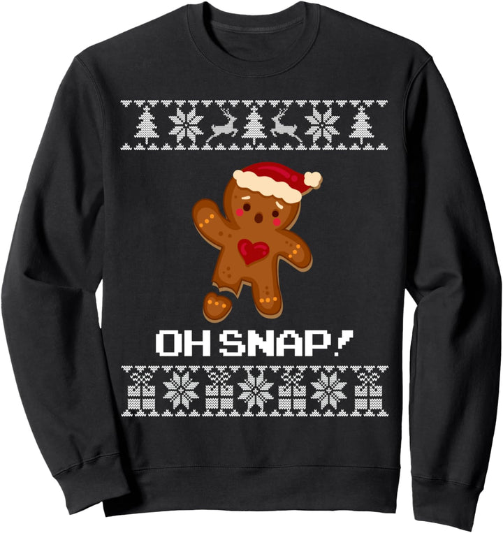 Lustiges Oh Snap Lebkuchenshirt – Hässliches Weihnachtspullover Sweatshirt