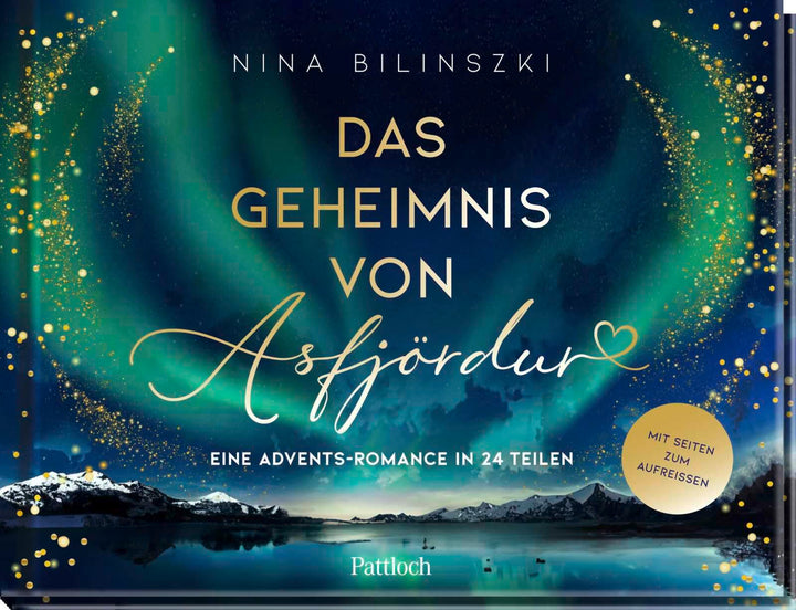 Das Geheimnis von Asfjördur: Eine Advents-Romance in 24 Teilen | Zauberhafter Buch-Adventskalender m
