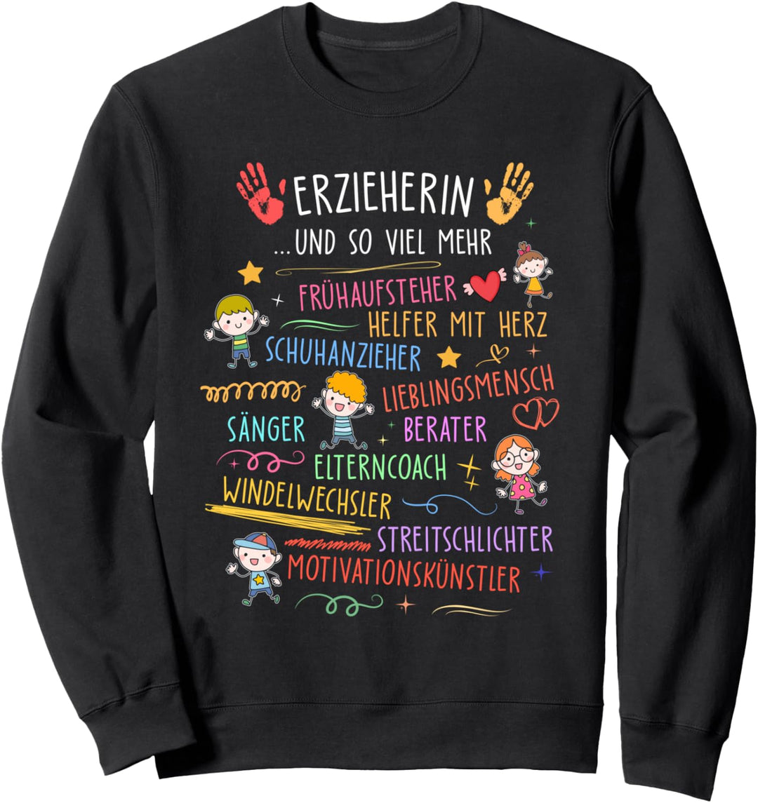 Erzieherin Kindergarten Kita Kindergärtnerin Pädagogin Sweatshirt