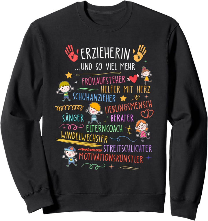 Erzieherin Kindergarten Kita Kindergärtnerin Pädagogin Sweatshirt
