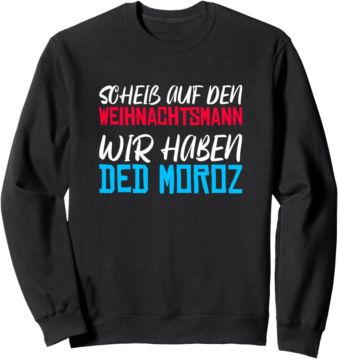 Ded Moroz Väterchen Frost Russland Weihnachtsmann Russia Sweatshirt