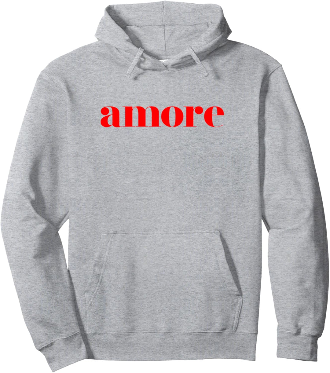 Amore - Cute Italian Pullover Hoodie
