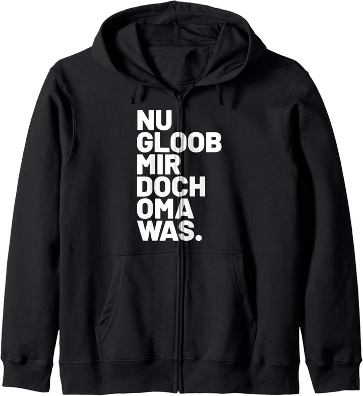 Nu gloob mir doch oma was Sachsen Fun Sprüche für den Sachse Kapuzenjacke