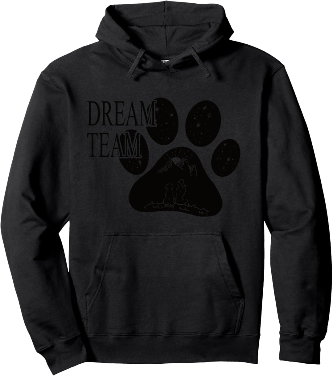 Dream Team Hund und Damen Frauen Hunde Spruch T-Shirt Pullover Hoodie