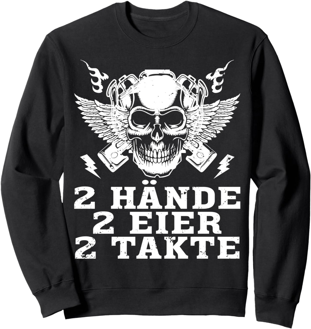 Zwei Hände Zwei Eier Zwei Takte Zweitakt Motorroller Sweatshirt